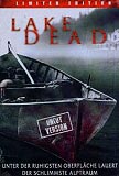 Lake Dead (uncut) Limited Edition